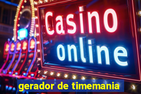 gerador de timemania